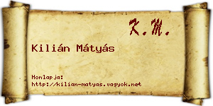 Kilián Mátyás névjegykártya